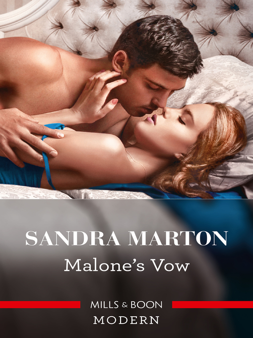 Title details for Malone's Vow by Sandra Marton - Available
